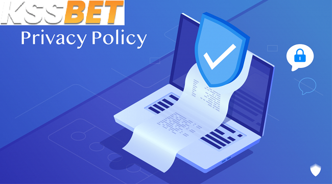 Introducing the Privacy Policy of Reputable Bookmaker kssbet